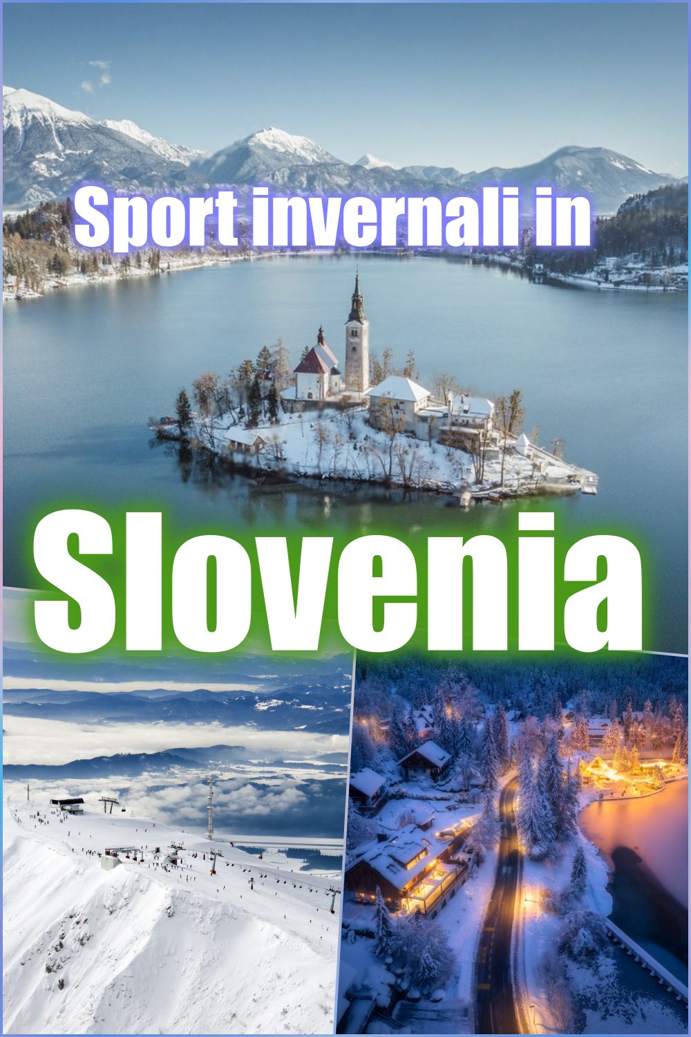 Slovenia sport invernali: Un viaggio avventuroso tra neve e passione