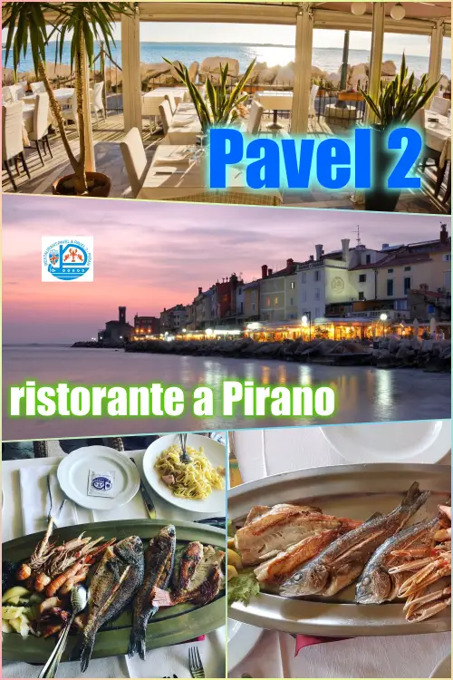 Ristorante Pavel 2 Pirano Scopri il Ristorante Pavel 2 a Pirano: cucina autentica, vista mare mozzafiato e atmosfera accogliente. Prenota ora per un'esperienza indimenticabile!