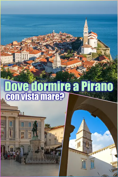 dove dormire a Pirano economico vicino al centro